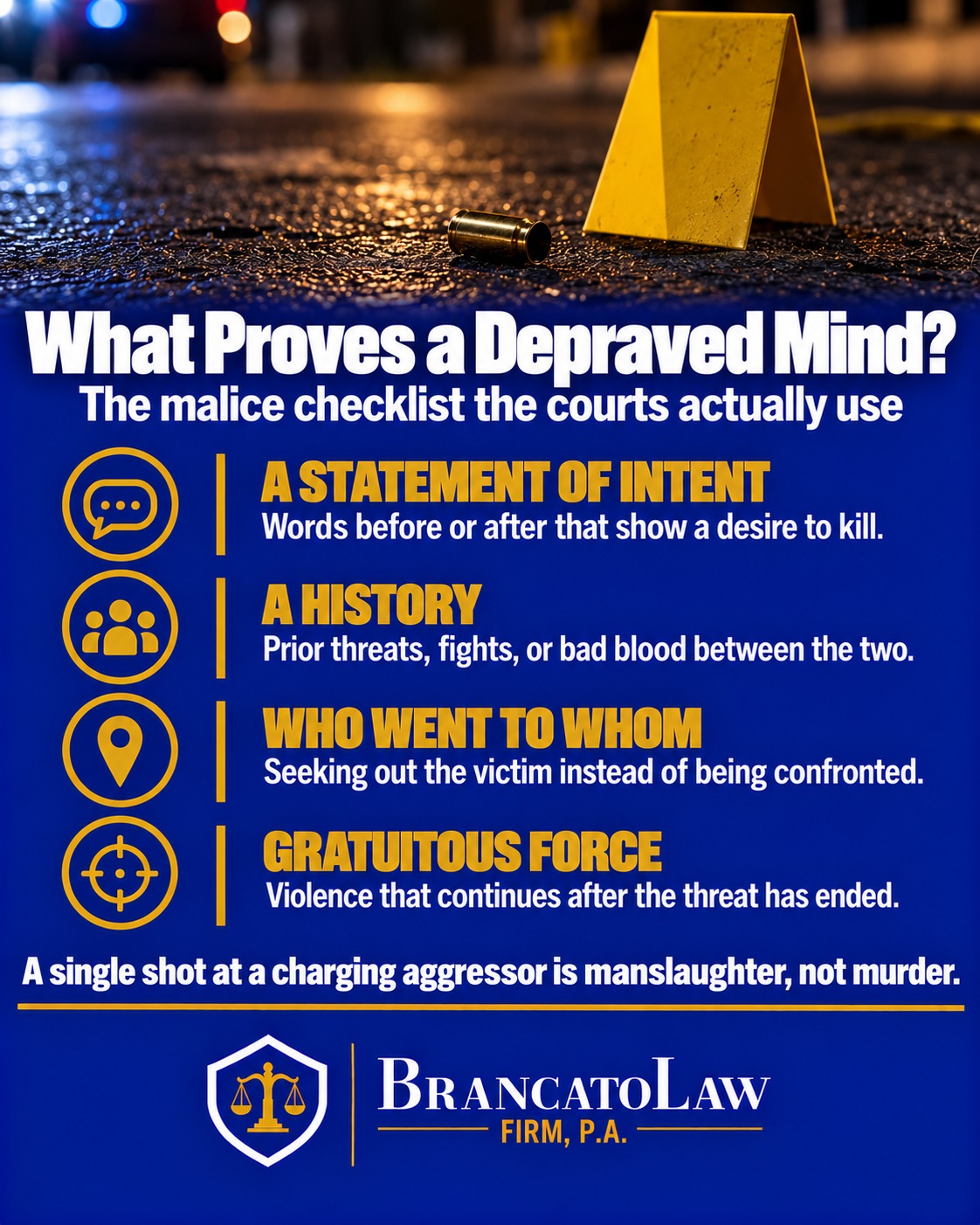 Depraved mind evidence checklist infographic from The Brancato Law Firm, P.A., listing the four kinds of evidence Florida courts look for to separate second-degree murder from manslaughter: a statement of intent, prior history, who sought out whom, and gratuitous force.
