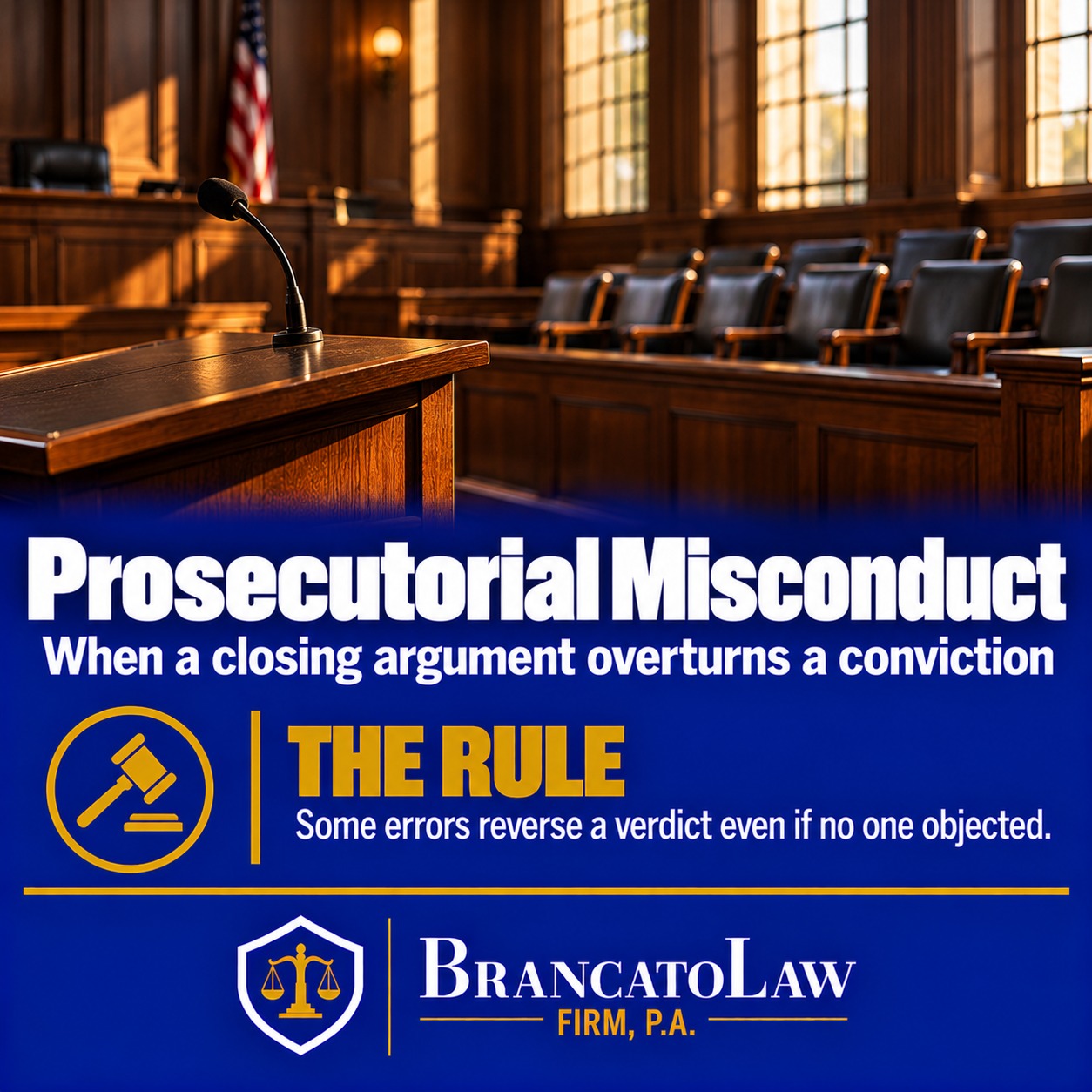 Prosecutorial misconduct infographic from The Brancato Law Firm, P.A., stating that some trial errors reverse a Florida conviction as fundamental error even when defense counsel never objected.