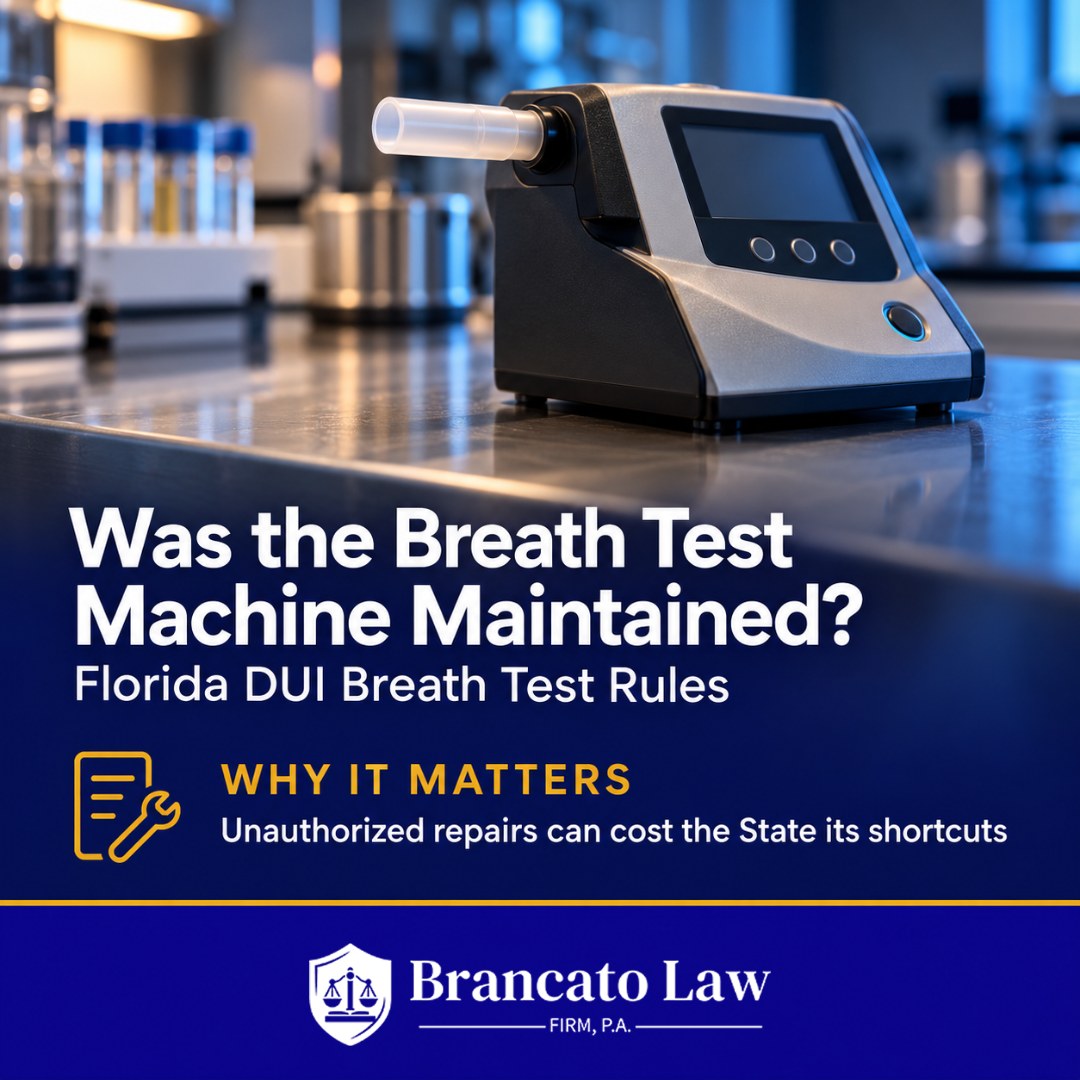 Cover graphic for The Brancato Law Firm guide on Intoxilyzer maintenance in Florida DUI cases, noting unauthorized repairs can cost the State its breath test shortcuts