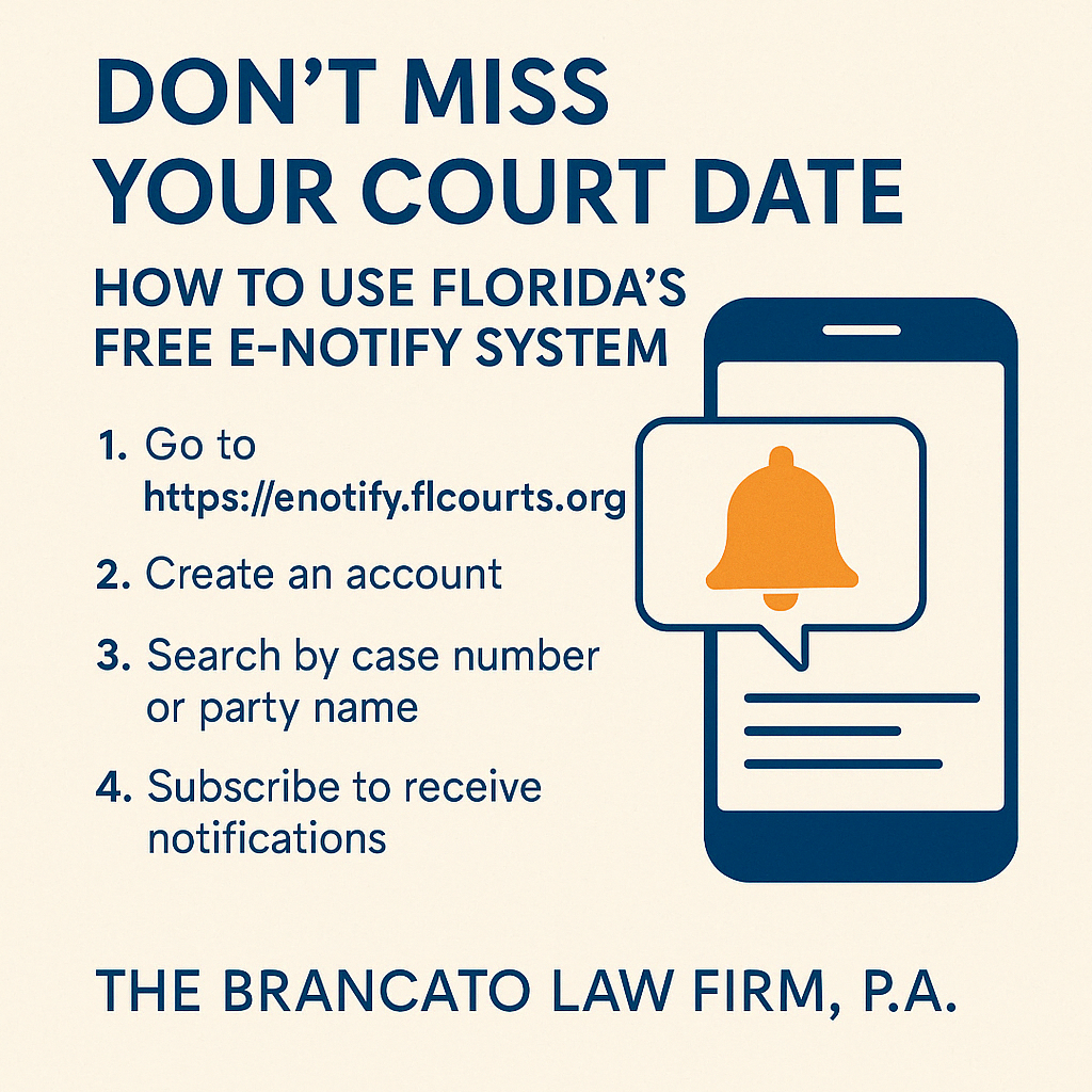 Don’t Miss Your Court Date: How to Use Florida’s Free e-Notify System